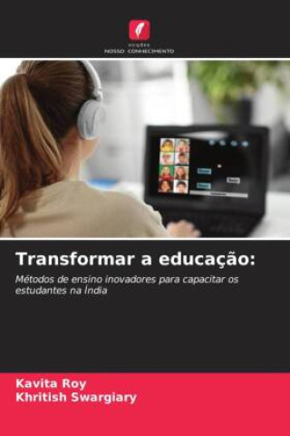Transformar a educação: