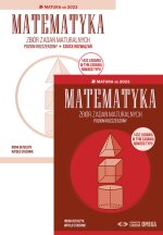 Matematyka Zbiór zadań maturalnych Poziom rozszerzony Matura od 2023 roku