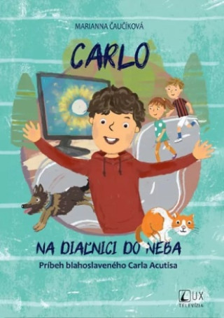 Carlo: Na diaľnici do neba (Marianna Čaučíková)(Brožovaná)
