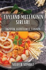 Tayland Mutfa??n?n S?rlar?