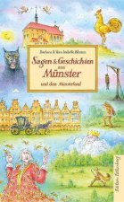 Sagen & Geschichten aus Münster und dem Münsterland