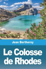 Le Colosse de Rhodes