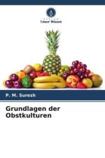 Grundlagen der Obstkulturen