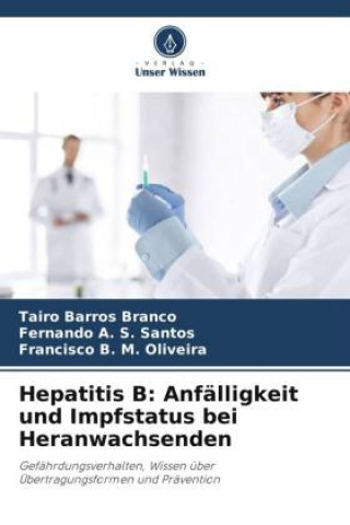 Hepatitis B: Anfälligkeit und Impfstatus bei Heranwachsenden