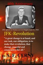 JFK's Revolution