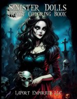 Sinister Dolls Adult Coloring Book