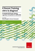 parent training oltre la diagnosi. Il metodo ReTe per aiutare i genitori di bambini in difficoltà