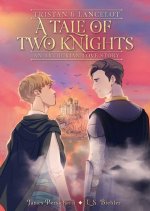 Tale of Two Knights: Tristan and Lancelot