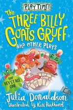 Three Billy Goat's Gruff and other plays