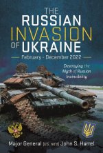 Russian Invasion of Ukraine, February - December 2022