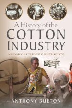 History of the Cotton Industry