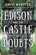 Edison and the Castle of Doubts