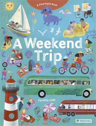 WEEKEND TRIP