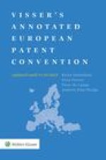 Visser'S Annotated European Patent Convention 2023 Edition