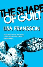 Shape of Guilt