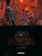 Le Serpent et la Lance - Acte 3