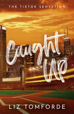 Caught Up: Windy City Book 3