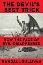 The Devil's Best Trick