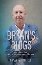 Bryan's Blogs
