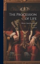 The Procession of Life