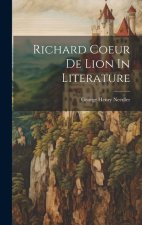 Richard Coeur De Lion In Literature