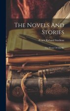 The Novels And Stories: The House Of Martha