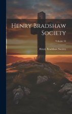 Henry Bradshaw Society; Volume 34