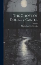 The Ghost of Dunboy Castle
