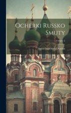 Ocherki russko smuty; Volume 2