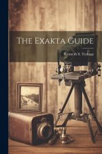 The Exakta Guide
