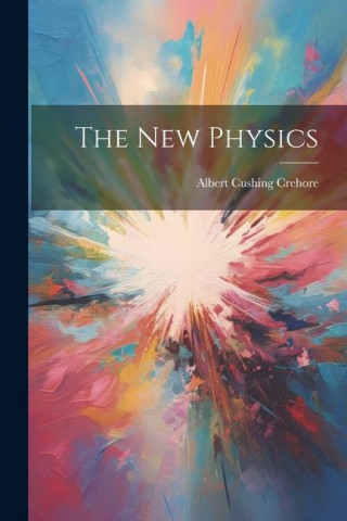 The New Physics