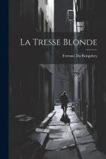 La Tresse Blonde