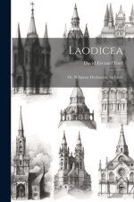 Laodicea: Or, Religious Declension, an Essay