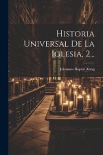 Historia Universal De La Iglesia, 2...