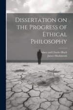 Dissertation on the Progress of Ethical Philosophy