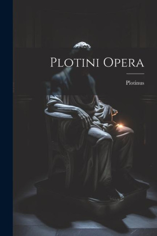 Plotini Opera