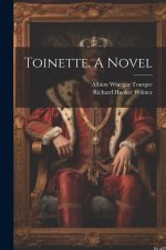 Toinette. A Novel