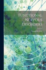 Functional Nervous Disorders