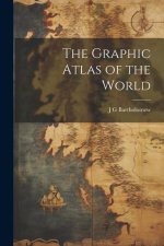 The Graphic Atlas of the World