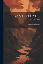 Martin Hyde: The Duke's Messenger