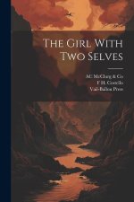 The Girl With two Selves