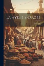 La hy?ne enragée