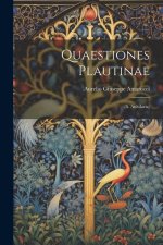 Quaestiones Plautinae: (Ii. Aulularia)