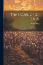 The Gospl of St. John: 2