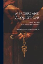 Mergers and Acquisitions: Some Critical Issues for COE's [i.e. CEO's ]