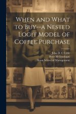 When and What to Buy--a Nested Logit Model of Coffee Purchase