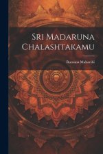 Sri Madaruna Chalashtakamu