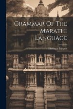 Grammar Of The Marathi Language