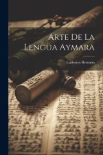Arte De La Lengua Aymara