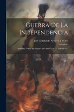 Guerra De La Independencia: Historia Militar De Espa?a De 1808 Á 1814, Volume 9...